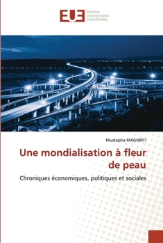 Paperback Une mondialisation à fleur de peau [French] Book