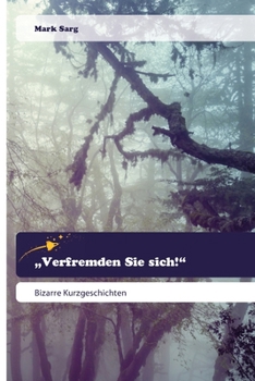 Paperback "Verfremden Sie sich!" [German] Book