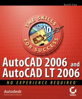 Paperback AutoCAD 2006 and AutoCAD LT 2006: No Experience Required Book