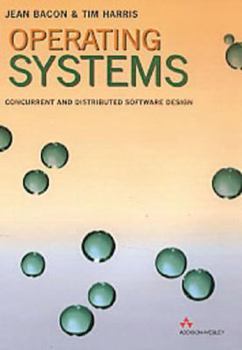 Paperback Operating Systems: Concurrent and Distributed Software Design Book