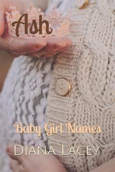 Paperback Ash: Baby Girl Names Book