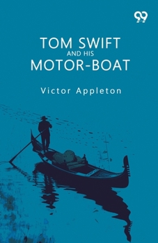 Paperback Tom Swift And His Motor-Boat Book