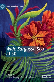 Hardcover Wide Sargasso Sea at 50 Book