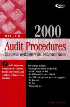 Paperback Miller 2000 Audit Procedures: Electronic Workpapers and Reference Guide [With CDROM] Book