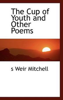 Paperback The Cup of Youth and Other Poems Book