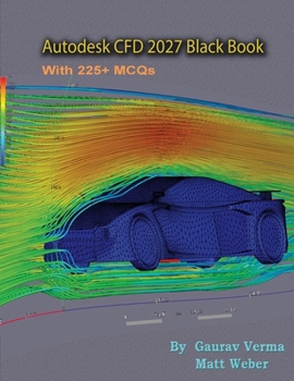 Paperback Autodesk CFD 2027 Black Book