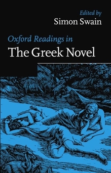 Paperback Oxford Readings in the Greek Novel Book
