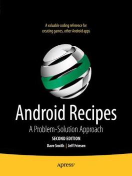 Paperback Android Recipes: A Problem-Solution Approach Book