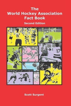 Paperback The World Hockey Association Fact Book, Second Edition Book