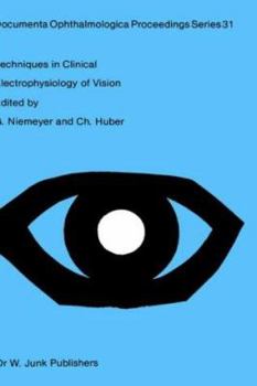 Hardcover Techniques in Clinical Electrophysiology of Vision Book