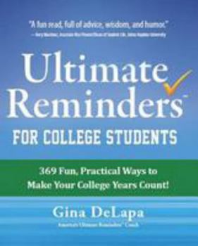 Hardcover Ultimate Reminders for College Students Book