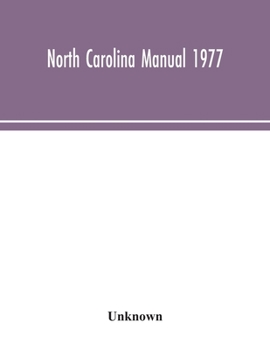 Paperback North Carolina Manual 1977 Book