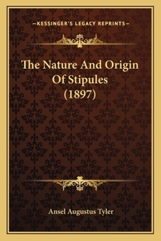 Paperback The Nature And Origin Of Stipules (1897) Book