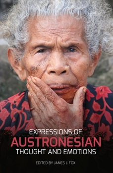 Paperback Expressions of Austronesian Thought and Emotions Book