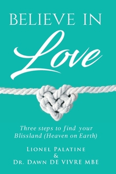 Paperback Believe in Love Book