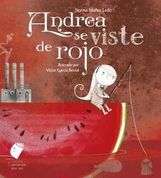 Hardcover Andrea Se Viste de Rojo [Spanish] Book