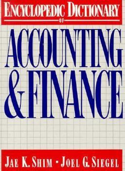 Paperback Encyclopedic Dictionary of Accounting and Finance Book
