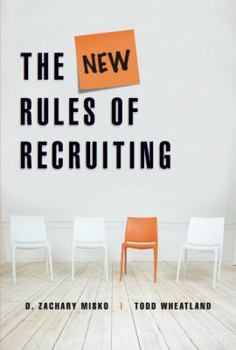 Paperback The New Rules of Recruiting Book
