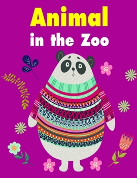 Animal in the Zoo: Coloring Pages with Funny, Easy Learning and Relax Pictures for Animal Lovers (Children Humor)