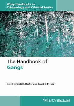 Hardcover The Handbook of Gangs Book