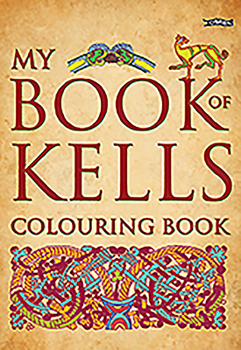 Paperback My Book of Kells Colouring Book