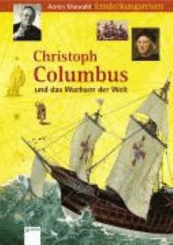 Hardcover Christoph Columbus und das Wachsen der Welt [German] Book