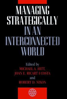 Hardcover Managing Strategically in an Interconnected World Book
