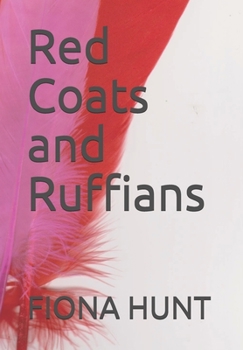 Paperback Red Coats and Ruffians Book