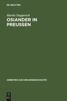 Hardcover Osiander in Preußen: 1549 - 1552 [German] Book