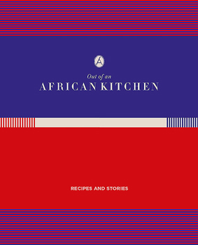 Paperback Out of an African Kitchen: Recipies and Stories Book