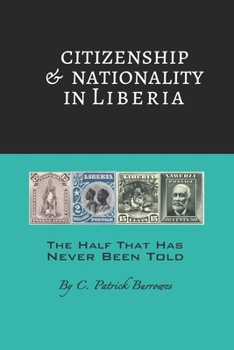 Paperback Citizenship & Nationality in Liberia Book