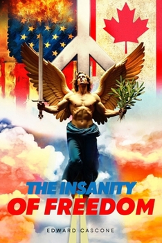 Paperback The Insanity of Freedom Book