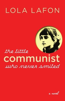 Paperback The Little Communist Who Never Smiled Book