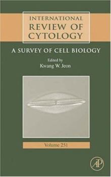 International Review of Cytology, Volume 251