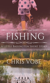 Hardcover Fishing: A Little Bassington Short Story Book