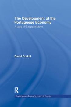 Paperback Development of the Portugese Economy: A Case of Europeanization Book