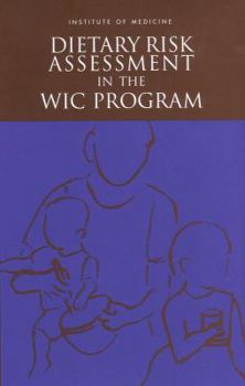 Paperback Dietary Risk Assessment in the Wic Program Book