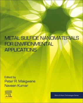 Paperback Metal Sulfide Nanomaterials for Environmental Applications Book