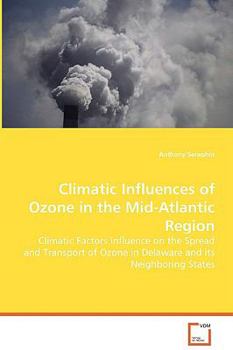 Paperback Climatic Influences of Ozone in the Mid-Atlantic Region Book