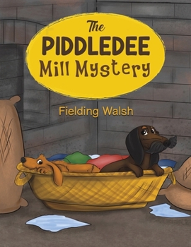 Paperback The Piddledee Mill Mystery Book