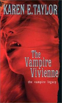 The Vampire Vivienne - Book #5 of the Vampire Legacy