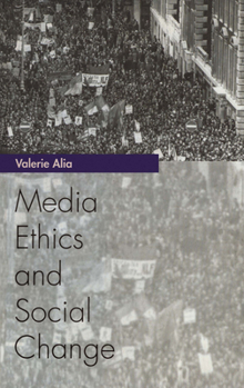 Paperback Media Ethics and Social Change Book