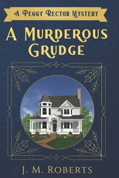 Paperback A Murderous Grudge: A Peggy Rector Mystery Book