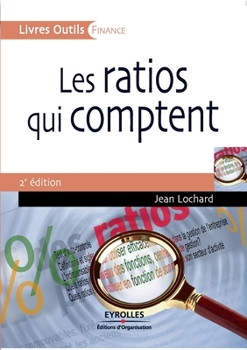 Paperback Les ratios qui comptent: 50 ratios clés [French] Book