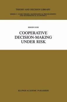 Paperback Cooperative Decision-Making Under Risk Book