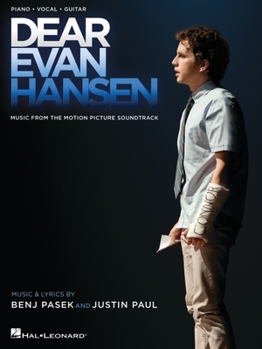 Paperback Dear Evan Hansen: Music from the Motion Picture Soundtrack Book