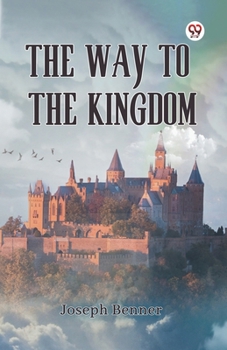 Paperback The Way to the Kingdom Book