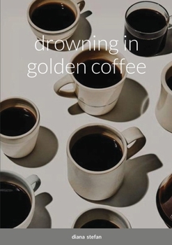 Paperback drowning in golden coffee Book