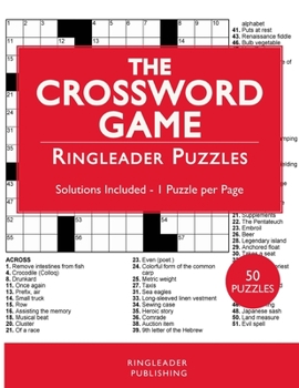 Paperback The Crossword Game: 50 Quick Crosswords To Challenge The Fastest Brains! Book