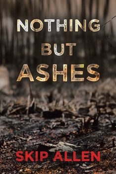 Paperback Nothing but Ashes Book
